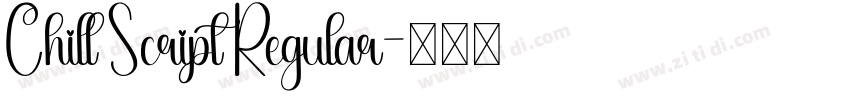 Chill Script Regular字体转换